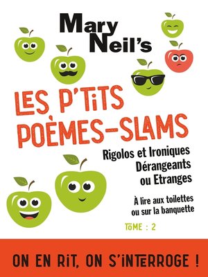 cover image of Les P'tits Poèmes-Slams Rigolos et Ironiques, Dérangeants ou Etranges